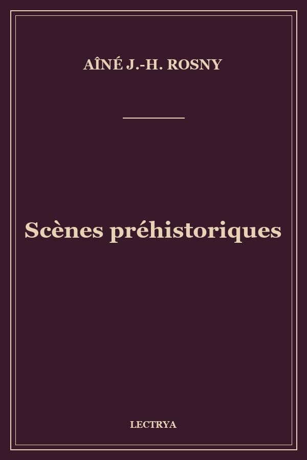 Scènes préhistoriques