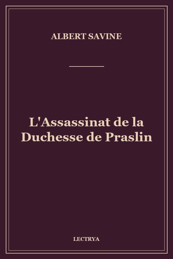 L'Assassinat de la Duchesse de Praslin