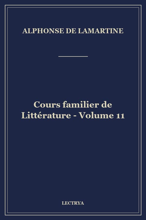 Cours familier de Littérature - Volume 11