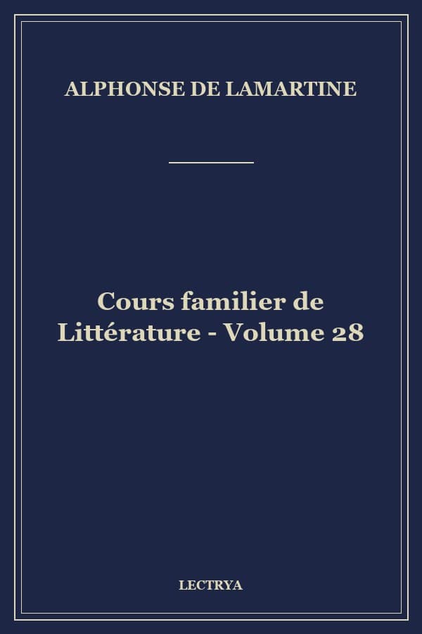 Cours familier de Littérature - Volume 28