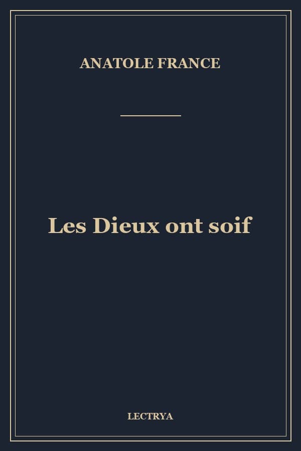 Les Dieux ont soif