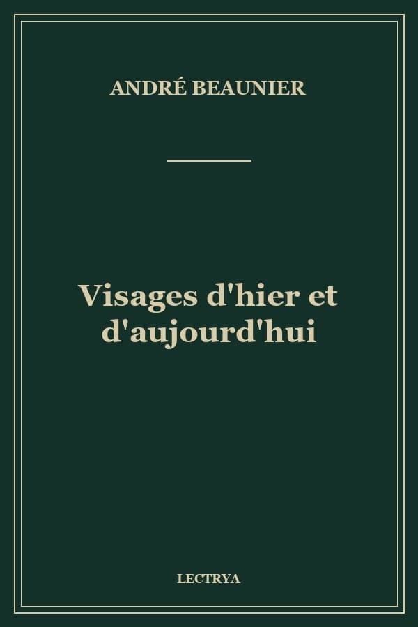 Visages d'hier et d'aujourd'hui