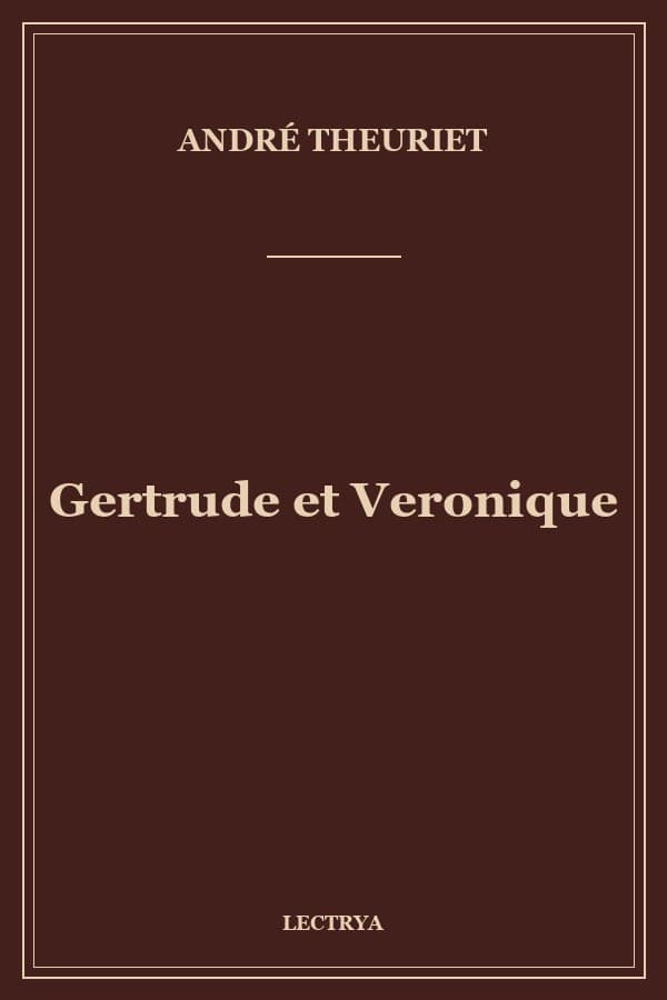 Gertrude et Veronique