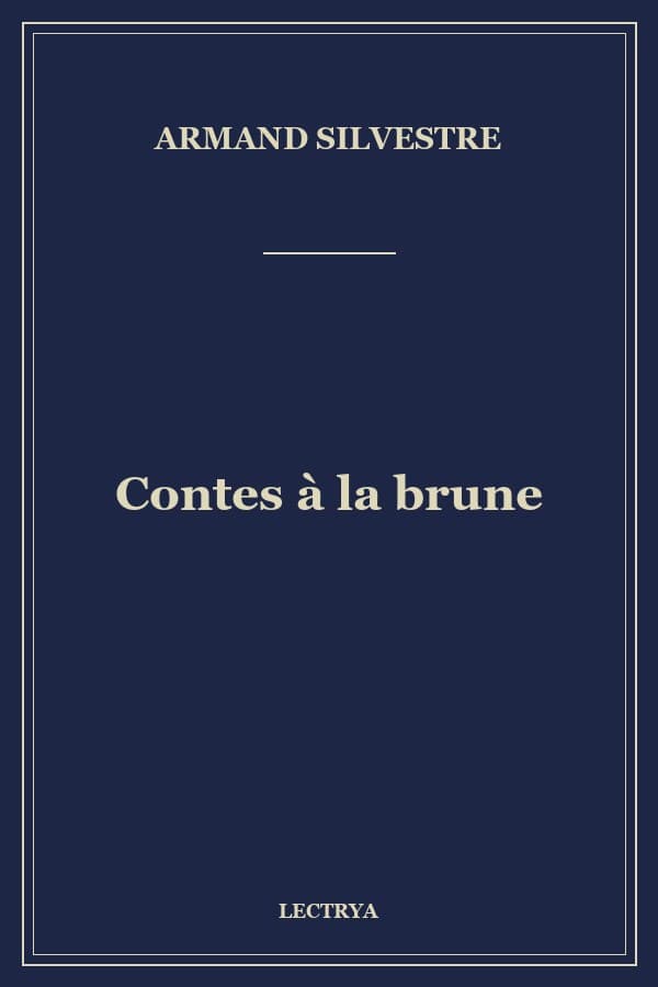 Contes à la brune