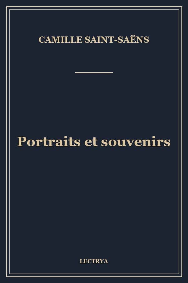 Portraits et souvenirs