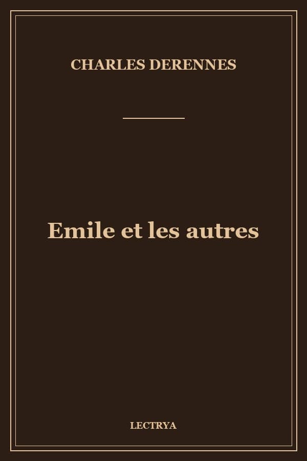 Emile et les autres