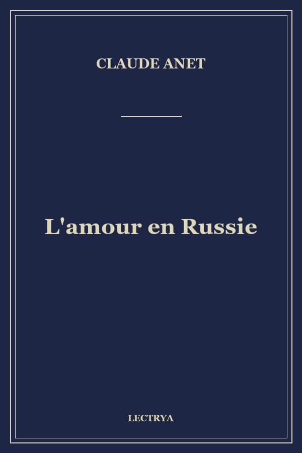 L'amour en Russie