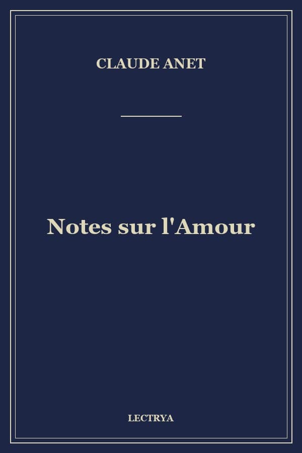 Notes sur l'Amour