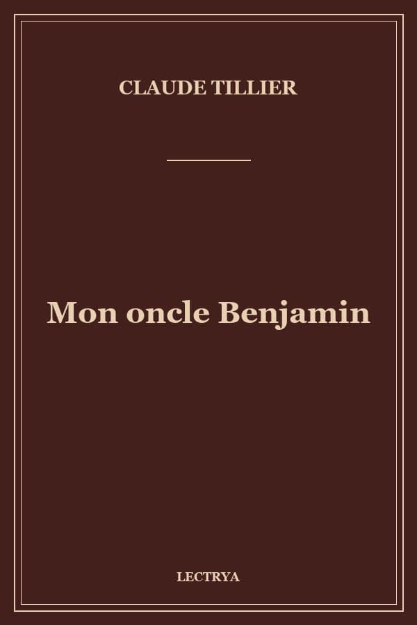 Mon oncle Benjamin