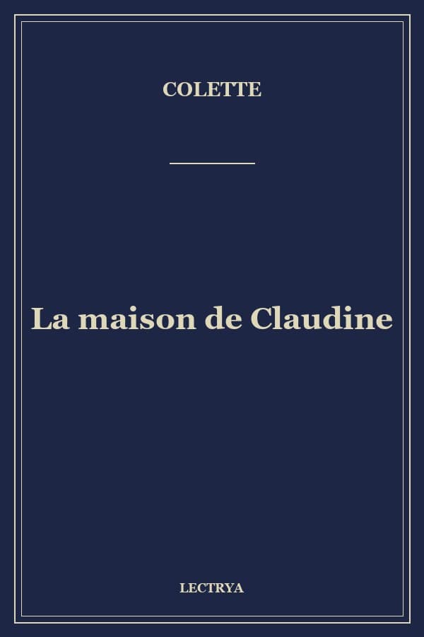 La maison de Claudine