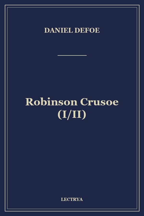 Robinson Crusoe (I/II)
