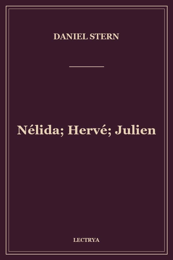 Nélida; Hervé; Julien