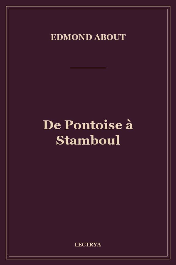 De Pontoise à Stamboul