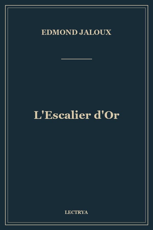 L'Escalier d'Or