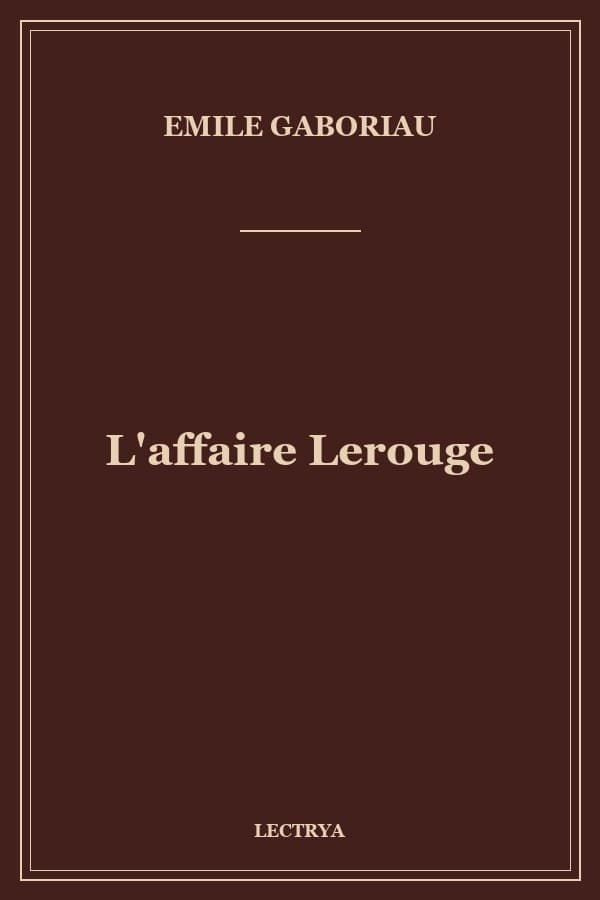 L'affaire Lerouge