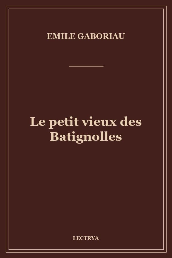 Le petit vieux des Batignolles