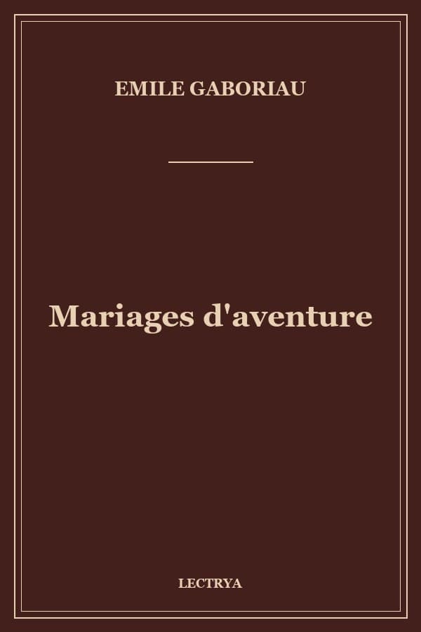 Mariages d'aventure