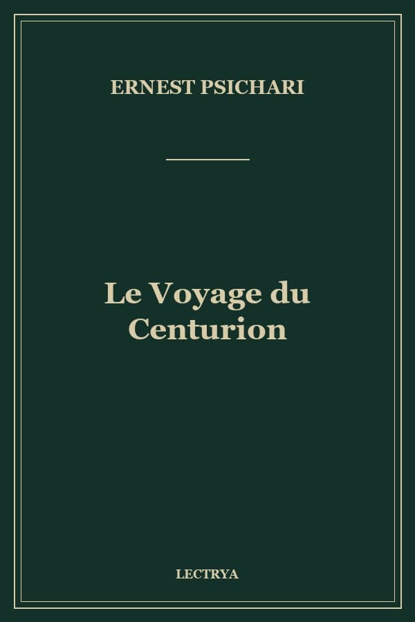 Le Voyage du Centurion