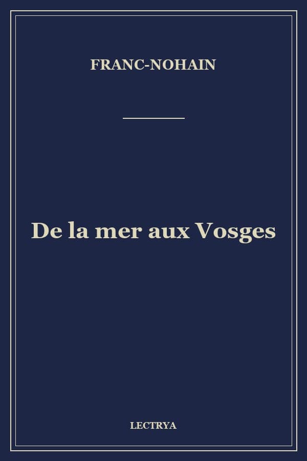 De la mer aux Vosges