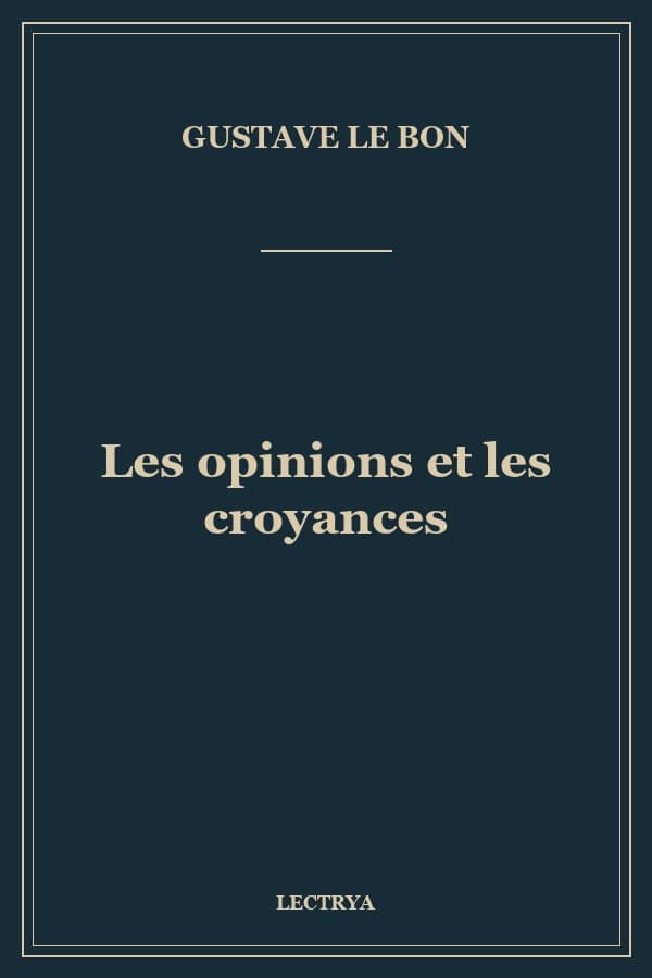 Les opinions et les croyances