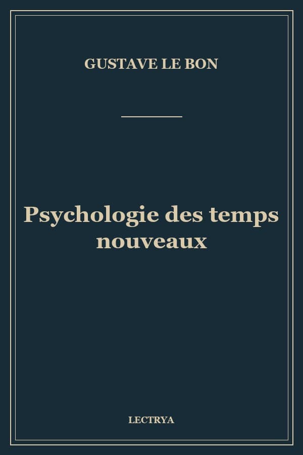 Psychologie des temps nouveaux