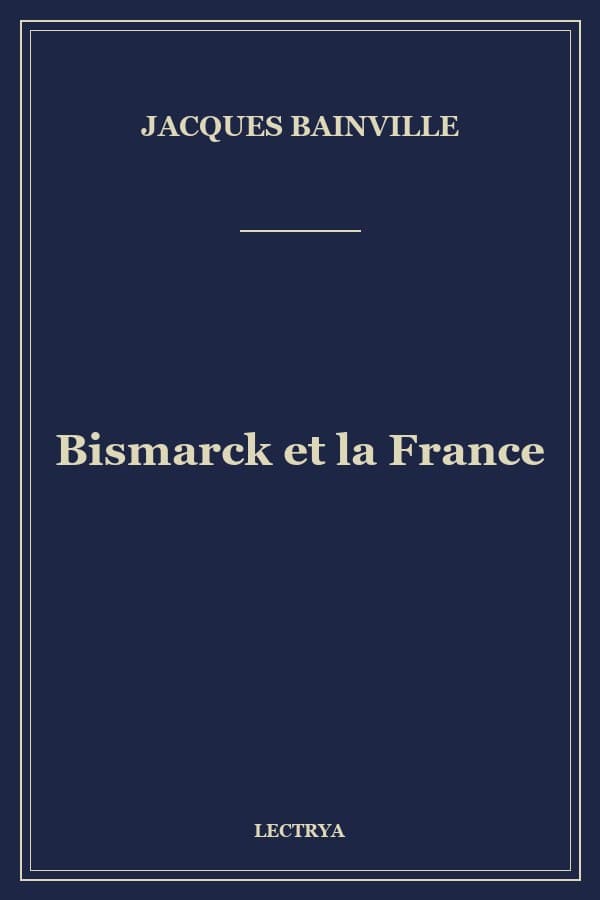 Bismarck et la France