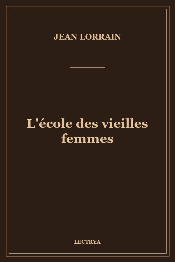 L'école des vieilles femmes