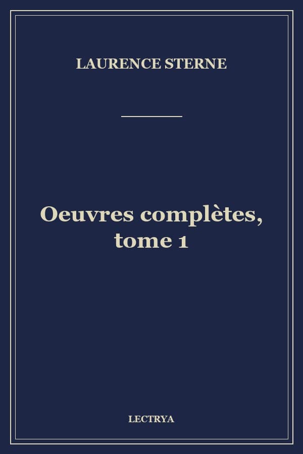 Oeuvres complètes, tome 1