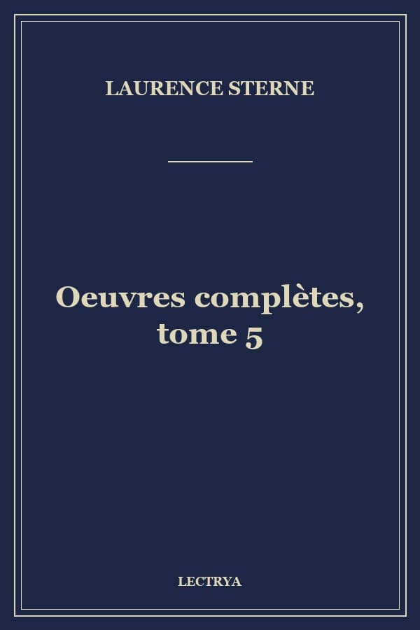 Oeuvres complètes, tome 5