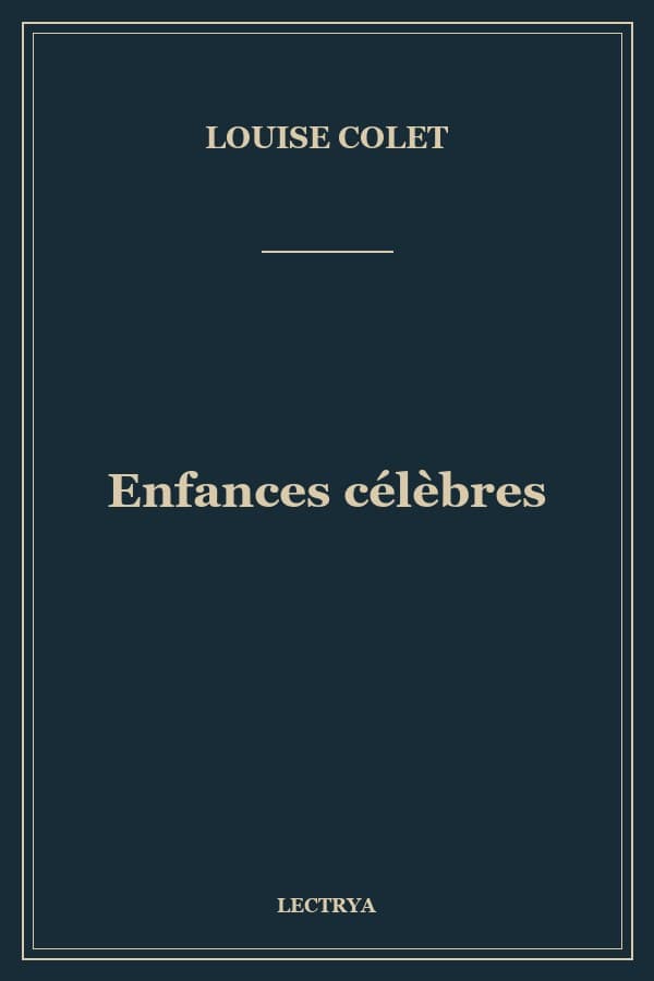 Enfances célèbres