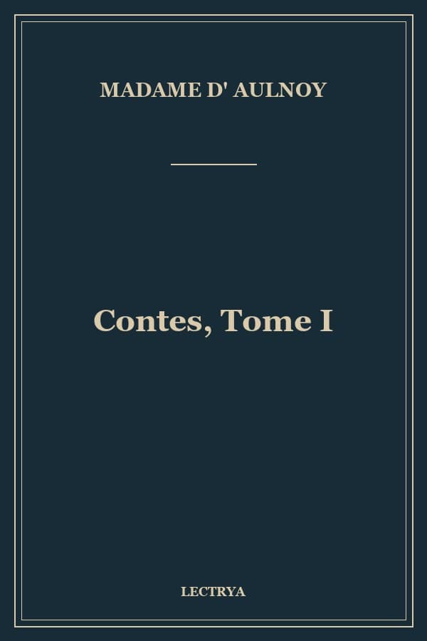 Contes, Tome I