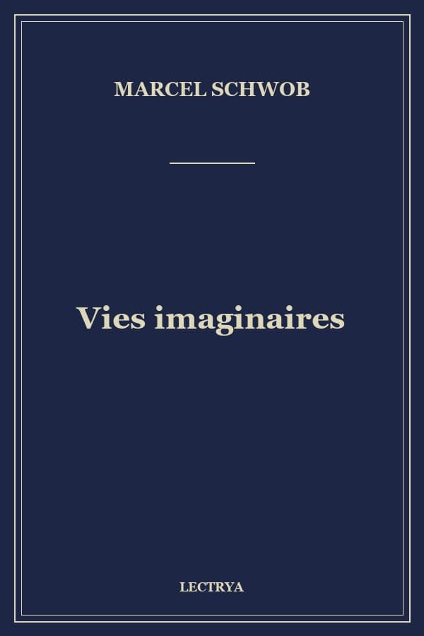 Vies imaginaires