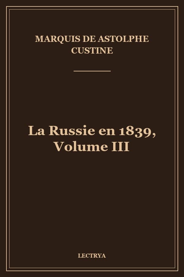 La Russie en 1839, Volume III