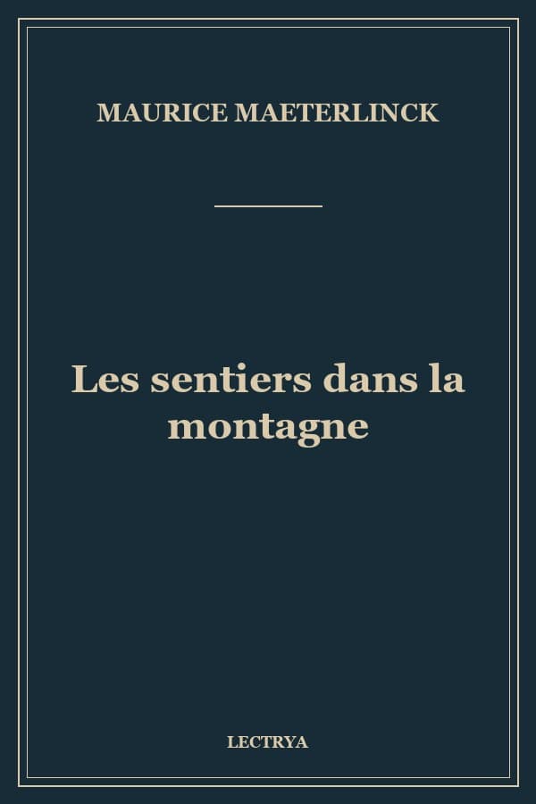 Les sentiers dans la montagne