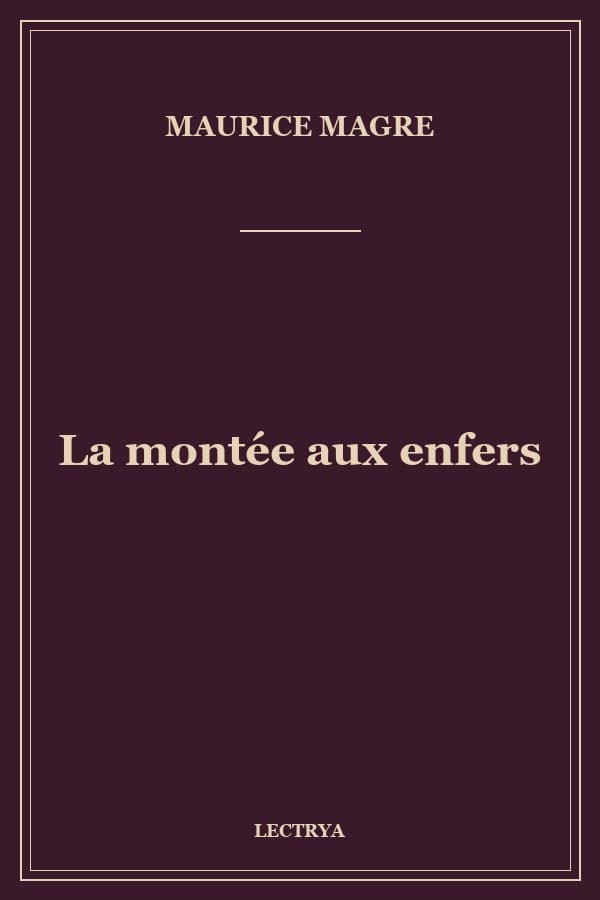 La montée aux enfers