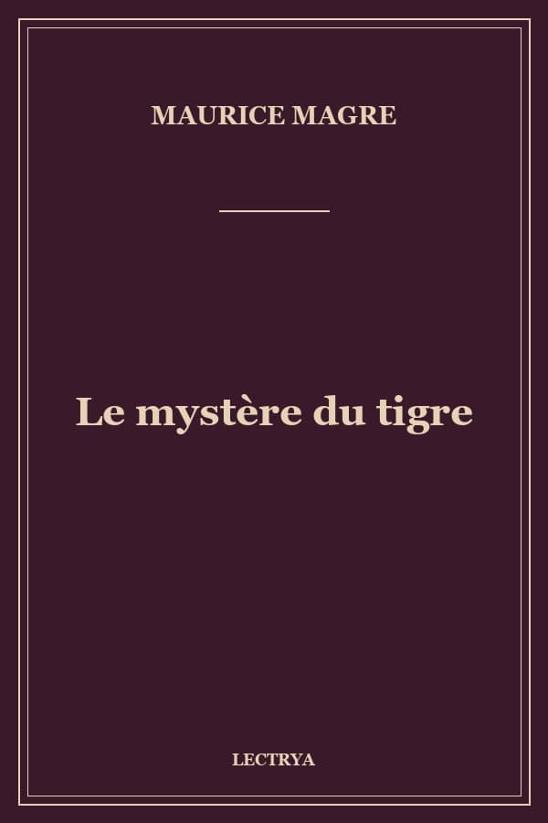 Le mystère du tigre