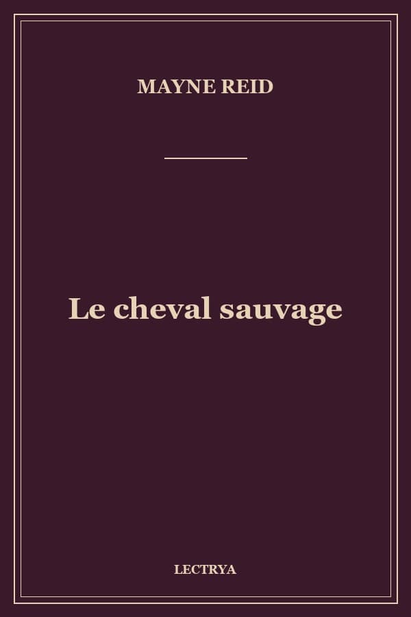 Le cheval sauvage