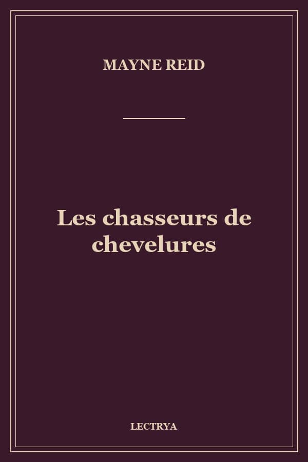 Les chasseurs de chevelures