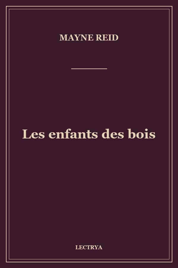 Les enfants des bois